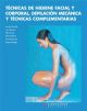 Técnicas de higiene facial y coporal, depilación mecánica y técnicas complementarias