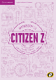 Citizen Z. Workbook with downloadable Audio. C1