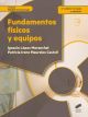 Fundamentos físicos y equipos (3.ª edición revisada y ampliada)