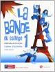 LA BANDE 1 CAHIER D'ACTIVITES