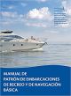 Manual de Patrón de Embarcaciones de Recreo y de Navegación Básica