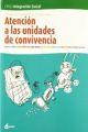 Atención a las Unidades de Convivencia