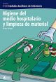 Higiene del medio hospitalario y limpieza del material