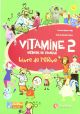 VITAMINE 2 LIVRE ELEVE