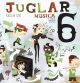 Proyecto Juglar Siglo XXI. Música. EP 6