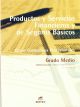 Productos y Servicios Financieros y de Seguros Básicos