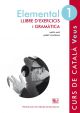 Elemental 1. Veus Llibre D'exercicis I Gramàtica: Llibre d'Exercisis i Gramatica 1: 51 (Catalán)