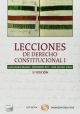 Lecciones De Derecho Constitucional I