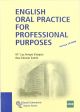 English Oral Practice For Professional Purposes