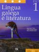 Lingua galega e literatura 1º ESO. LOMCE