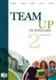 Team Up In English 2. Student´s Book