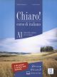 Chiaro! Nivel A1. Libro Del Alumno (+ CD-ROM+ Cd): Libro + CD-ROM + CD audio A1