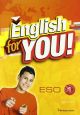 English For You. Student's Book. 1º ESO