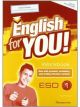 ENGLISH FOR YOU 1ºESO