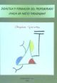 Didáctica Y Formación Del Profesorado ¿hacia Un Nuevo Paradigma?