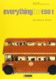 Everything, 1 ESO