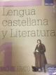 Lengua Castellana y Literatura 1.º Bachillerato Tesela Libro del alumno