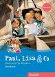 Paul, Lisa & Co. Deutsch für kinder. Starter. Kursbuch. Per la Scuola elementare.